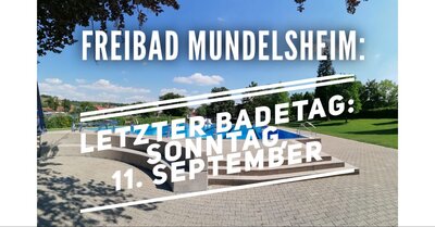 Freibad Mundelsheim: Letzter Badetag am Sonntag, 11. September 2022