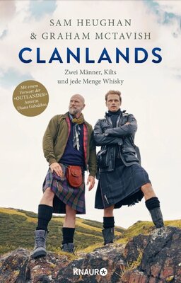 Clanlands - Zwei Männer, Kilts und jede Menge Whisky