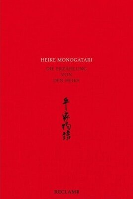 Heike monogatari - Die Erzählung von den Heike