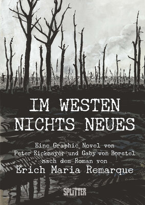Im Westen nichts Neues (Graphic Novel nach dem Roman von Erich M. Remarque)