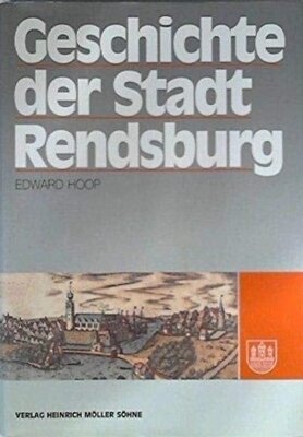 Geschichte der Stadt Rendsburg