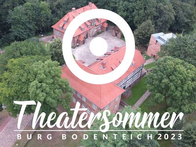 Vorankündigung: Theatersommer Burg Bodenteich Juli 2023