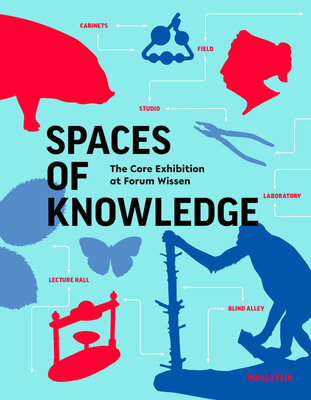 Spaces of knowledge - The Core Exhibition at Forum Wissen
