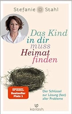 Das Kind in dir muss Heimat finden