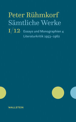 Sämtliche Werke - I/12 Essays und Monographien