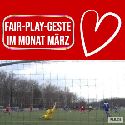 Fair-Play im März: VfB Trebbin zeigt im Abstiegskampf Herz