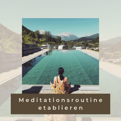 Transformiere dein Leben: Wie eine Meditationsroutine dir inneren Frieden und Klarheit bringt
