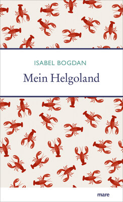 Isabel Bogda - Mein Helgoland
