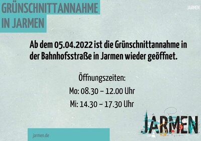 Grünschnittannahme in Jarmen ab dem 05.04.2023 wieder geöffnet!