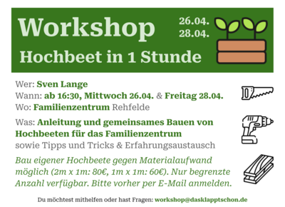 Bienenhotel und Hochbeet: Workshops im Familienzentrum Rehfelde