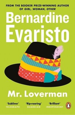 Bernardine Evaristo - Mr Loverman