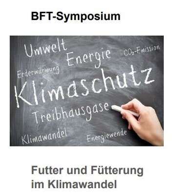 Meldung: Futter und Fütterung im Klimawandel - BFT Symposium am 12. Mai 2023 in Bonn