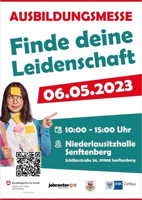 Ausbildungsmesse „Finde deine Leidenschaft“ am 06.05.2023 von 10:00 Uhr bis 15:00 Uhr in Senftenberg, Niederlausitzhalle (Bild vergrößern)
