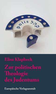 Rabbinerin Elisa Klapheck - Zur politischen Theologie des Judentums