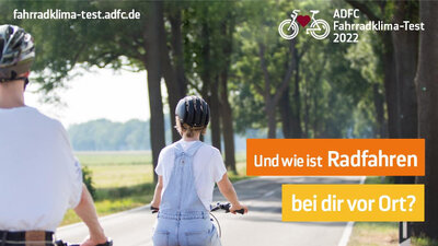 „Radfahrer - Euer Rat ist uns wichtig“ (Bild vergrößern)