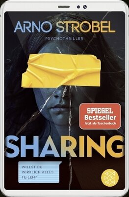 Arno Strobel - 'Sharing - Willst du wirklich alles teilen?