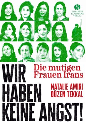 Natalie Amiri - Die mutigen Frauen Irans