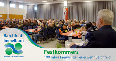 Meldung: Festkommers - 100 Jahre Freiwillige Feuerwehr Barchfeld