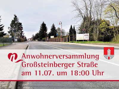Anwohnerversammlung Großsteinberger Straße am 11.07.