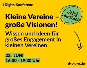 DSEE Digitalkonferenz „Kleine Vereine, große Visionen!“