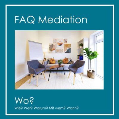 Meldung: FAQ - Mediation WO?