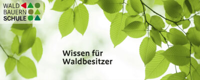 Herbstschulungen der Waldbauernschule