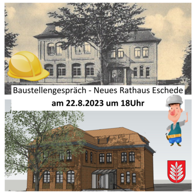 Projektvorstellung Neues Rathaus - Baustellengespräch am 22.8.2023 - 18Uhr (Bild vergrößern)