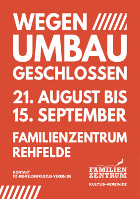 Vorschaubild zur Meldung: Familienzentrum Rehfelde: Wegen Umbau vom 21.8.-15.9. geschlossen / Helfende Hände gesucht!