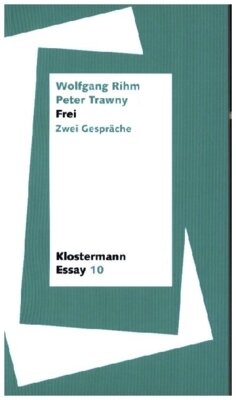 Wolfgang Rihm - Frei