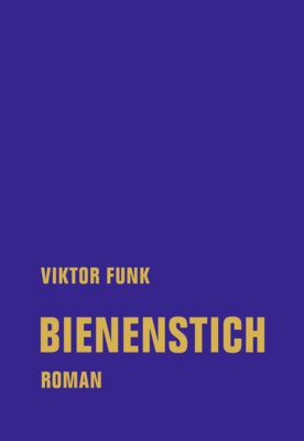 Meldung: Viktor Funk - Bienenstich