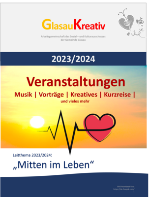 GlasauKreativ startet mit tollem Programm für das Winterhalbjahr 2023/2024 (Bild vergrößern)