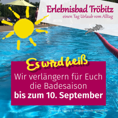 Meldung: Freibad Tröbitz bis 10. September geöffnet