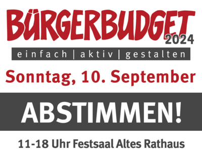 Abstimmung zum Bürgerbudget und Erntefest am 10. September
