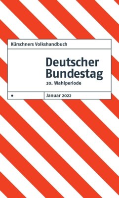 Kürschners Volkshandbuch Deutscher Bundestag - 20. Wahlperiode