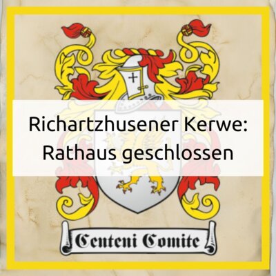 Rathaus am Kerwemontag geschlossen (Bild vergrößern)