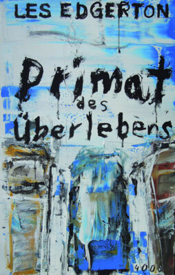 Les Edgerton - Primat des Überlebens