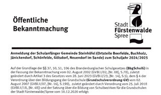 Anmeldung der Schulanfänger Gemeinde Steinhöfel (Ortsteile Beerfelde, Buchholz, Jänickendorf, Schönfelde, Gölsdorf, Neuendorf im Sande) zum Schuljahr 2024/2025