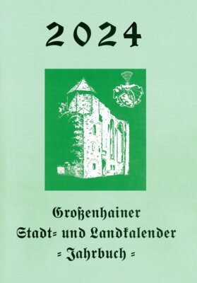 Großenhainer Stadt- und Landkalender 2024 (Bild vergrößern)