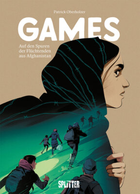 Patrick Oberholzer - Games - Auf den Spuren der Flüchtenden aus Afghanistan (Graphic Novel)