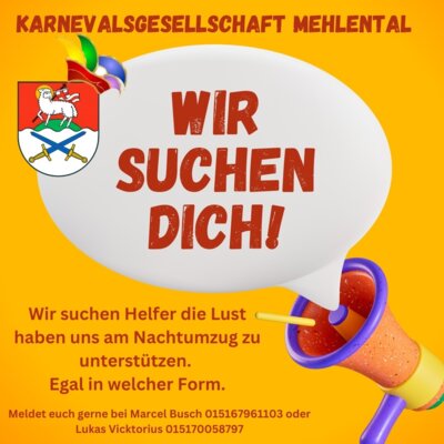 Karnevalsgesellschaft Mehlental sucht Unterstützer