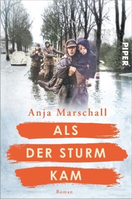 Anja Marschall - Als der Sturm kam - Die Hamburger Sturmflut von 1962 | Historischer Roman