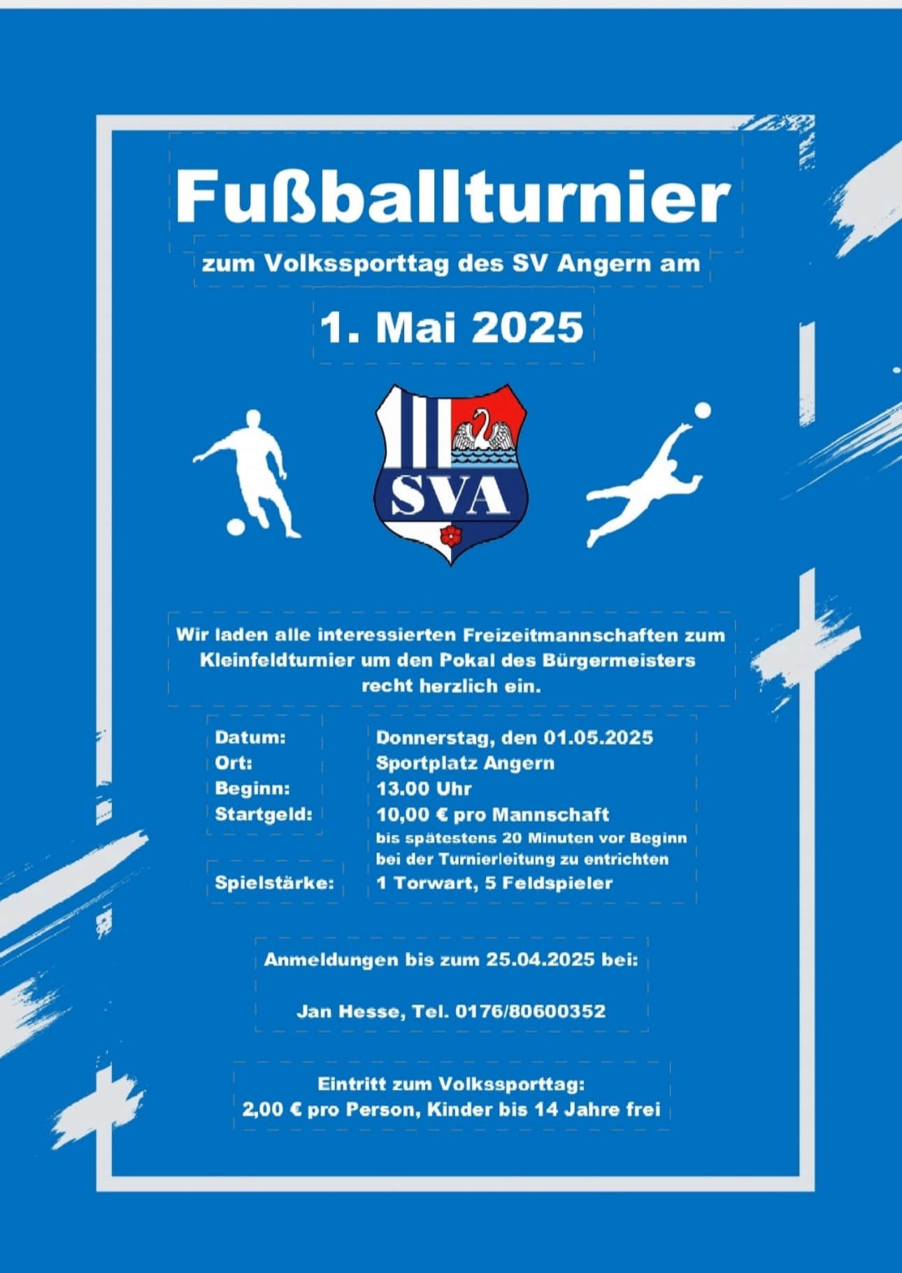 1.Mai 2025 Fussballturnier in Angern