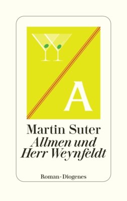 Martin Suter - Allmen und Herr Weynfeldt