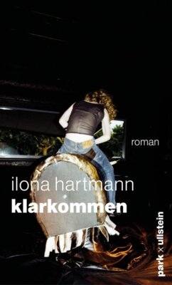 Ilona Hartmann - Klarkommen