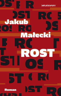 Jakub Malecki - Rost
