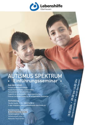 Autismus Spektrum - Einführungsseminar der Lebenshilfe Oberhausen (Bild vergrößern)