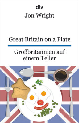 Jon Wright - Great Britain on a Plate. Großbritannien auf einem Teller