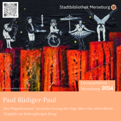 Link zu: Literaturbühne Merseburg 2024: Paul Rüdiger-Paul