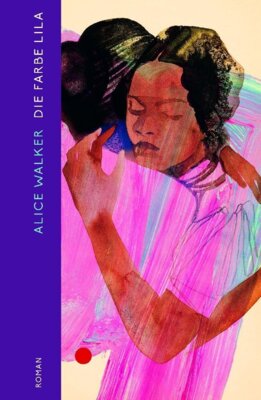 Alice Walker - Die Farbe Lila