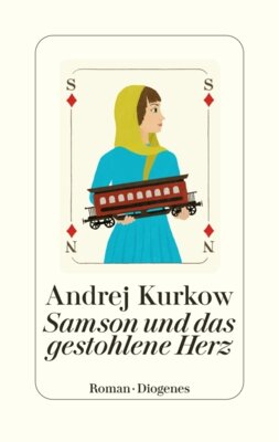 Andrej Kurkow - Samson und das gestohlene Herz